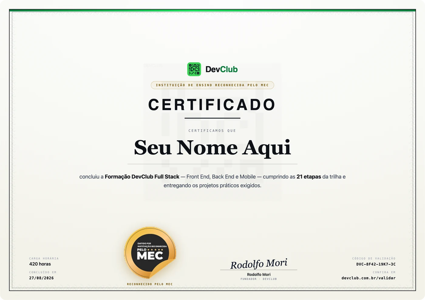 O certificado do DevClub emoldurado, com o selo de instituição reconhecida pelo MEC